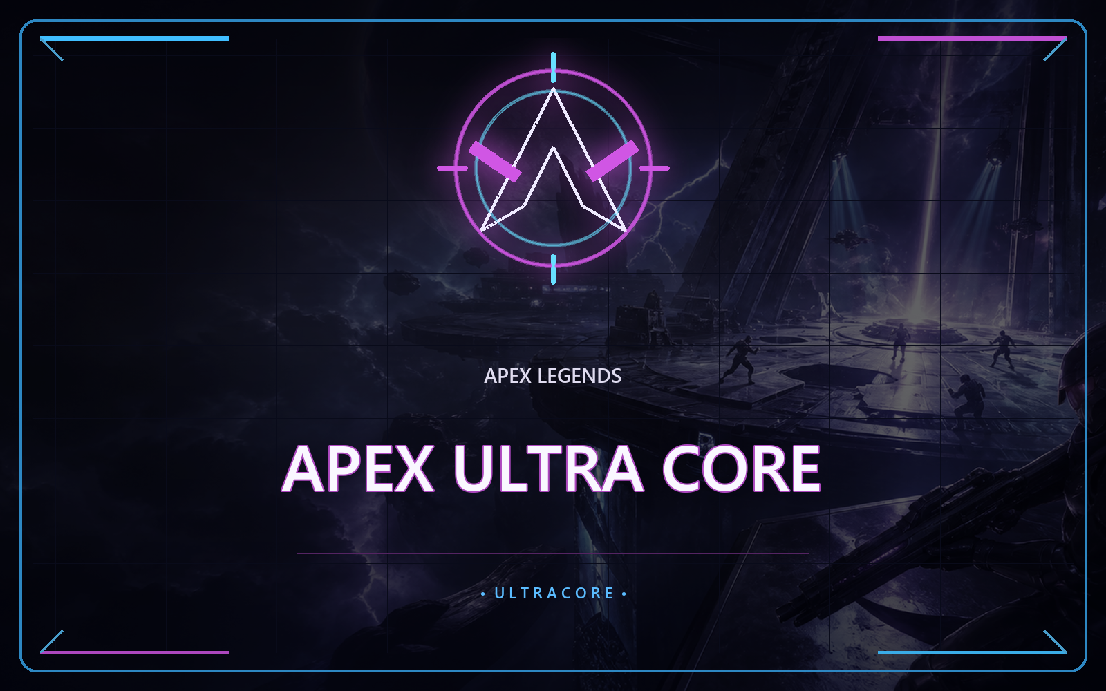 Apex Ultra Core