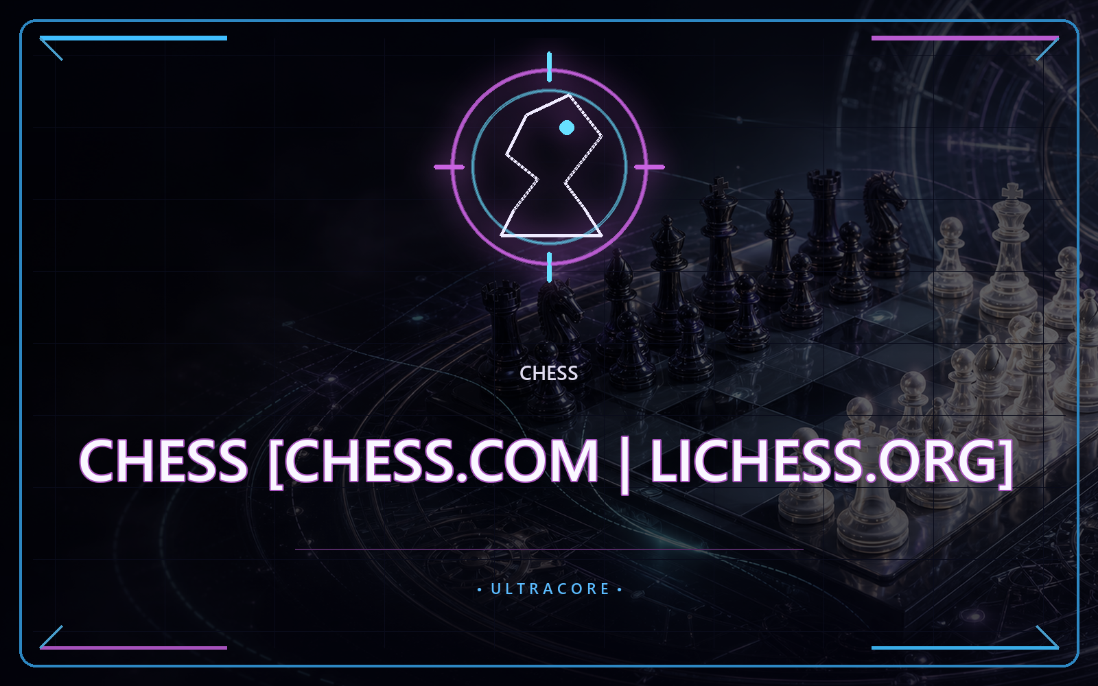 Chess [Chess.com | Lichess.org]