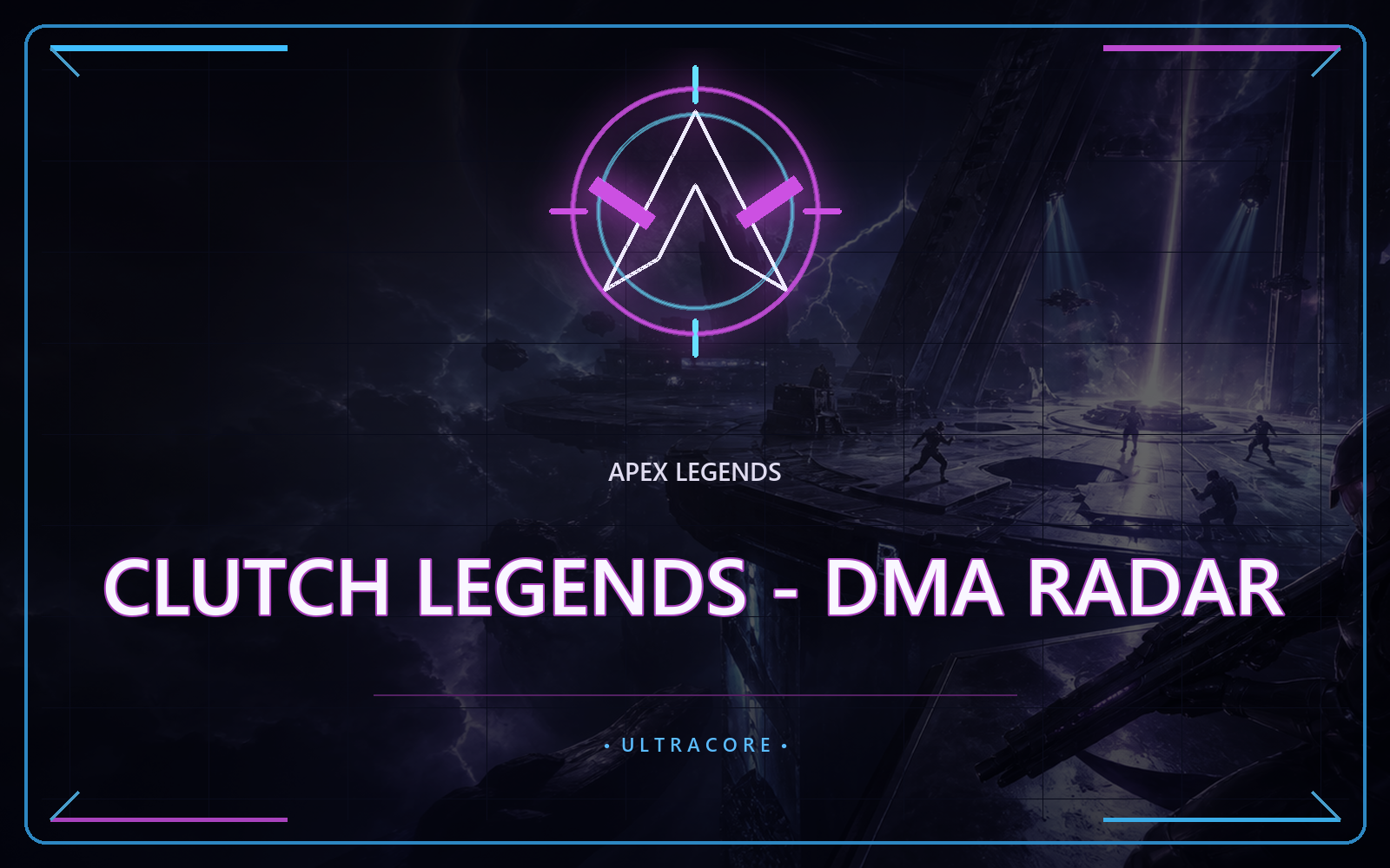 Clutch Legends - DMA Radar