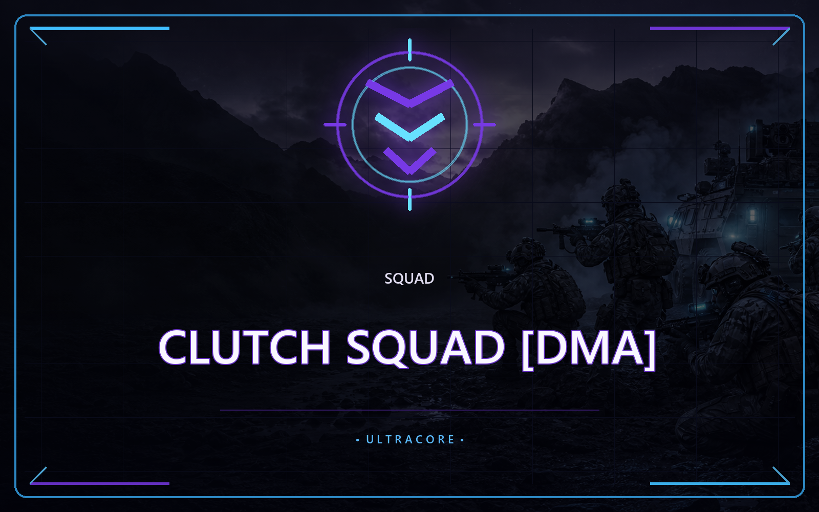 Clutch Squad [DMA]