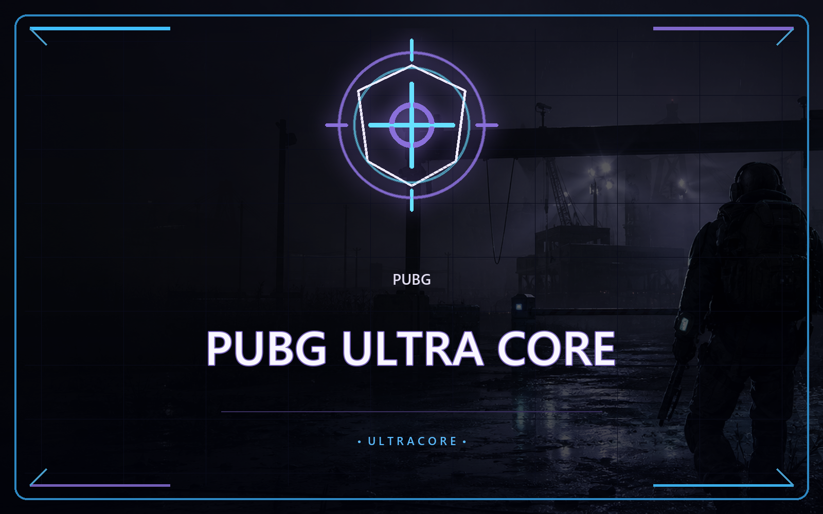 PUBG Ultra Core