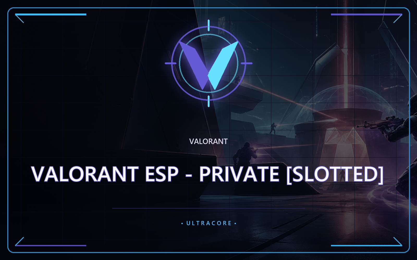 Valorant ESP - Private [Slotted]